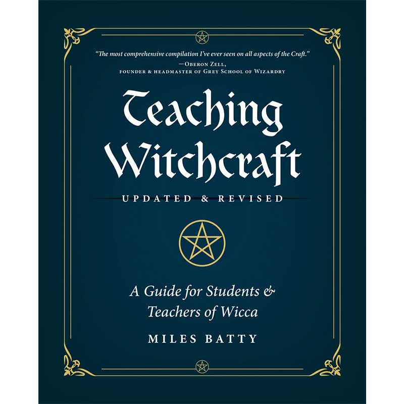 Teaching Witchcraft by Miles Batty